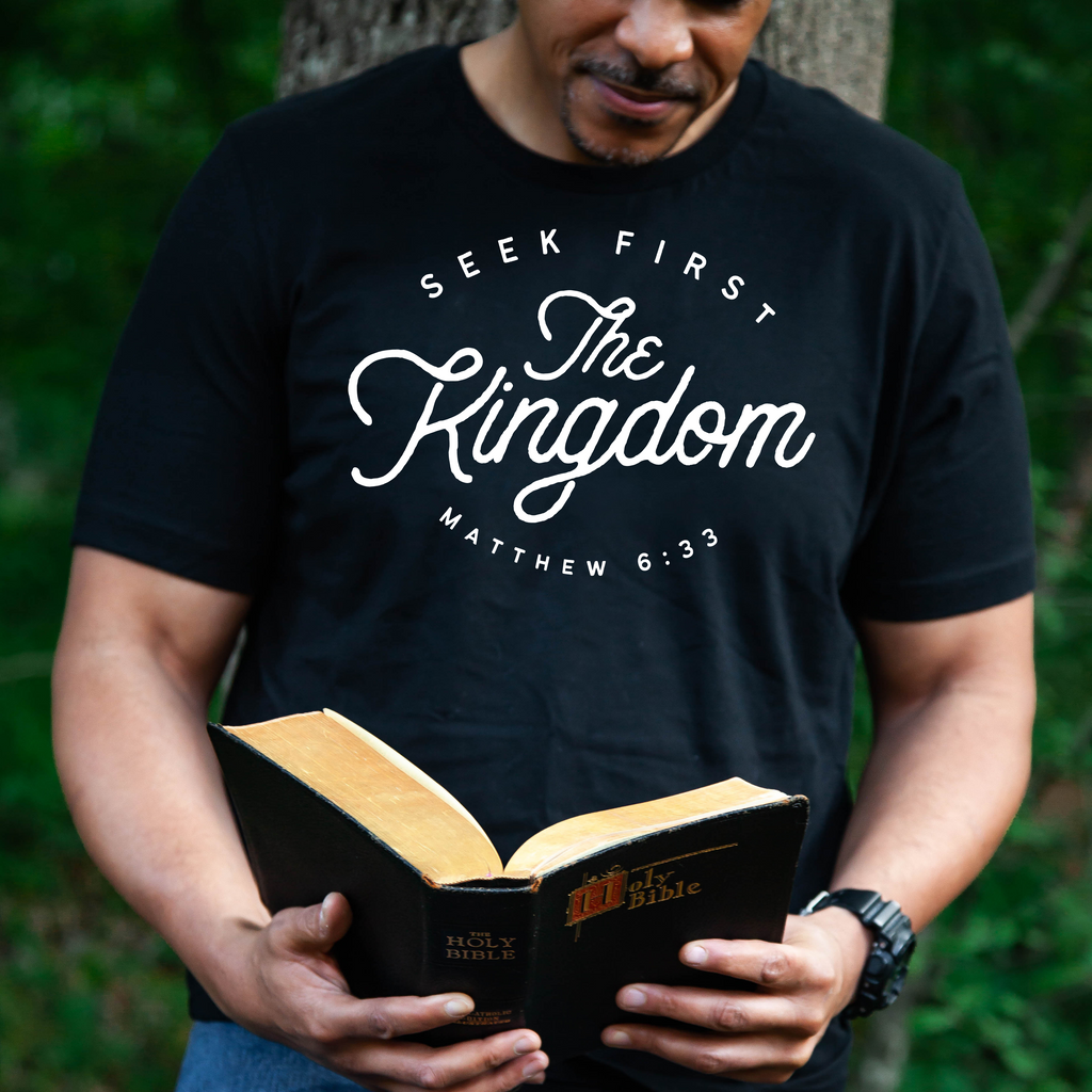 Seek First The Kingdom Christian Tee Shirt in Multiple Color
