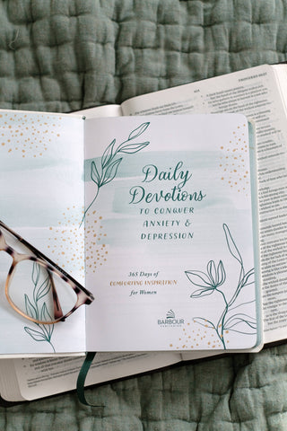 Daily Devotions to Conquer Anxiety and Depression