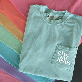 Give Me Jesus Pocket T-Shirt