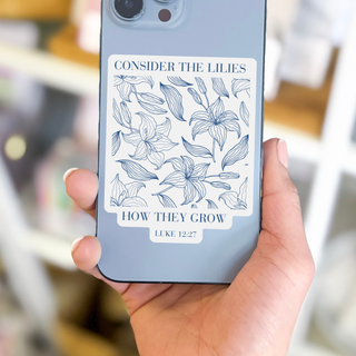 Consider The Lilies Waterproof Vinyl Christian Sticker