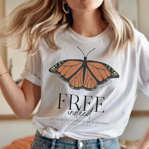 Free Indeed Monarch Butterfly Bible Verse Womens Graphic Tee Shirt