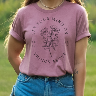 Set Your Mind On Things Above Short Sleeve T-Shirt