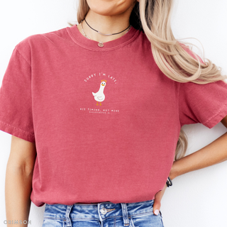 Sorry I'm Late, His Timing Not Mine Cute Graphic T-Shirt