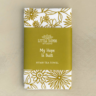 My Hope Is Built Hymn Tea Towel