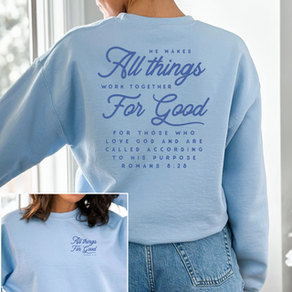All Things Work Together For Good Cozy Crewneck Sweatshirt