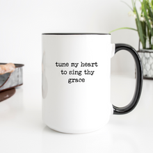 Tune My Heart To Sing Thy Grace Hymn - 15 oz. Christian Mug