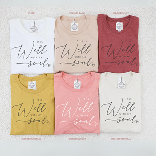 It is Well With My Soul T-Shirt