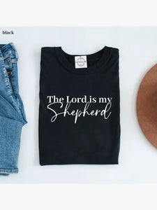 The Lord is My Shepherd Christian T-shirt