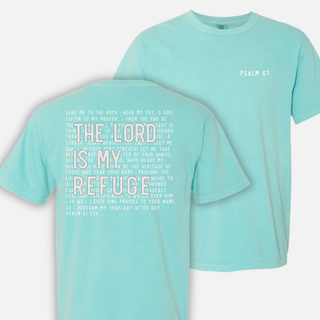 In the Lord I Take Refuge Psalm 61 Comfort Colors Tshirt - Back Design - March 2026 Collection