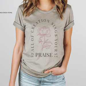 All Creation Sings Your Praise Rust Peony Graphic T-Shirt in Multiple Color Options