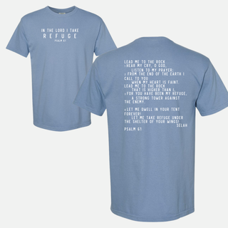 In the Lord I Take Refuge Psalm 61 Comfort Colors Tshirt - Front and Back Design - March 2026 Collection