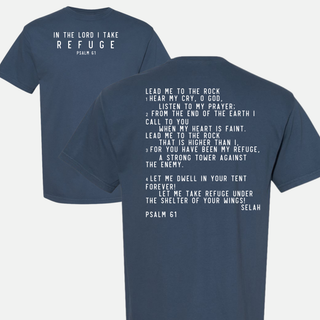 In the Lord I Take Refuge Psalm 61 Comfort Colors Tshirt - Front and Back Design - March 2026 Collection
