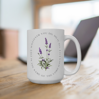 Colossians 3:17 - 15oz Lavender Flower Ceramic Mug POS