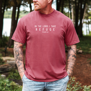 In the Lord I Take Refuge Psalm 61 Comfort Colors Tshirt - Front Only - March 2026 Collection