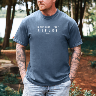 In the Lord I Take Refuge Psalm 61 Comfort Colors Tshirt - Front and Back Design - March 2026 Collection