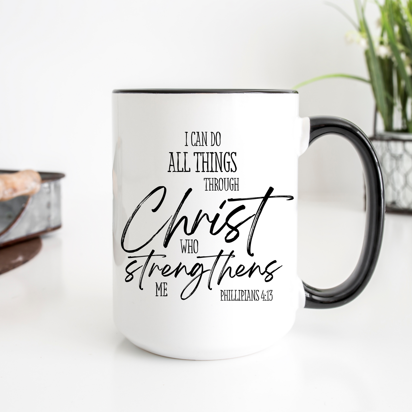 I Can Do All Things Through Christ 15 oz. Mug