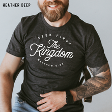 Seek First The Kingdom Christian Tee Shirt in Multiple Color Options