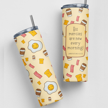 His Mercies are New Every Morning Cute Bacon and Eggs Bible Verse Stainless Steel Double-Wall Insulated 20oz. Travel Tumbler With Straw For Hot or Cold Beverages