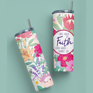 Walk by Faith Stainless Steel Skinny Tumbler By Naptime