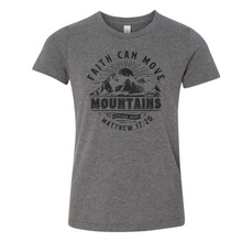 Faith Can Move Mountains Youth/Toddler T-Shirt