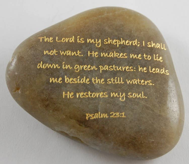 Scripture Stone - The Lord is my shepherd...Psalm 23:1