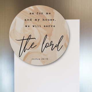 We Will Serve The Lord Watercolor Fridge Magnet